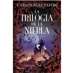 Trilogía de la Niebla de Carlos Ruiz Zafón